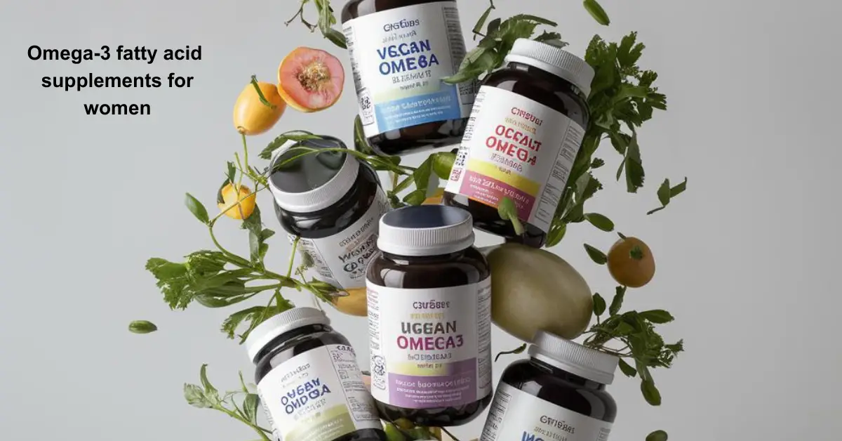 Elevate Your Health Routine: Top Vegan Omega 3 Supplements for Women